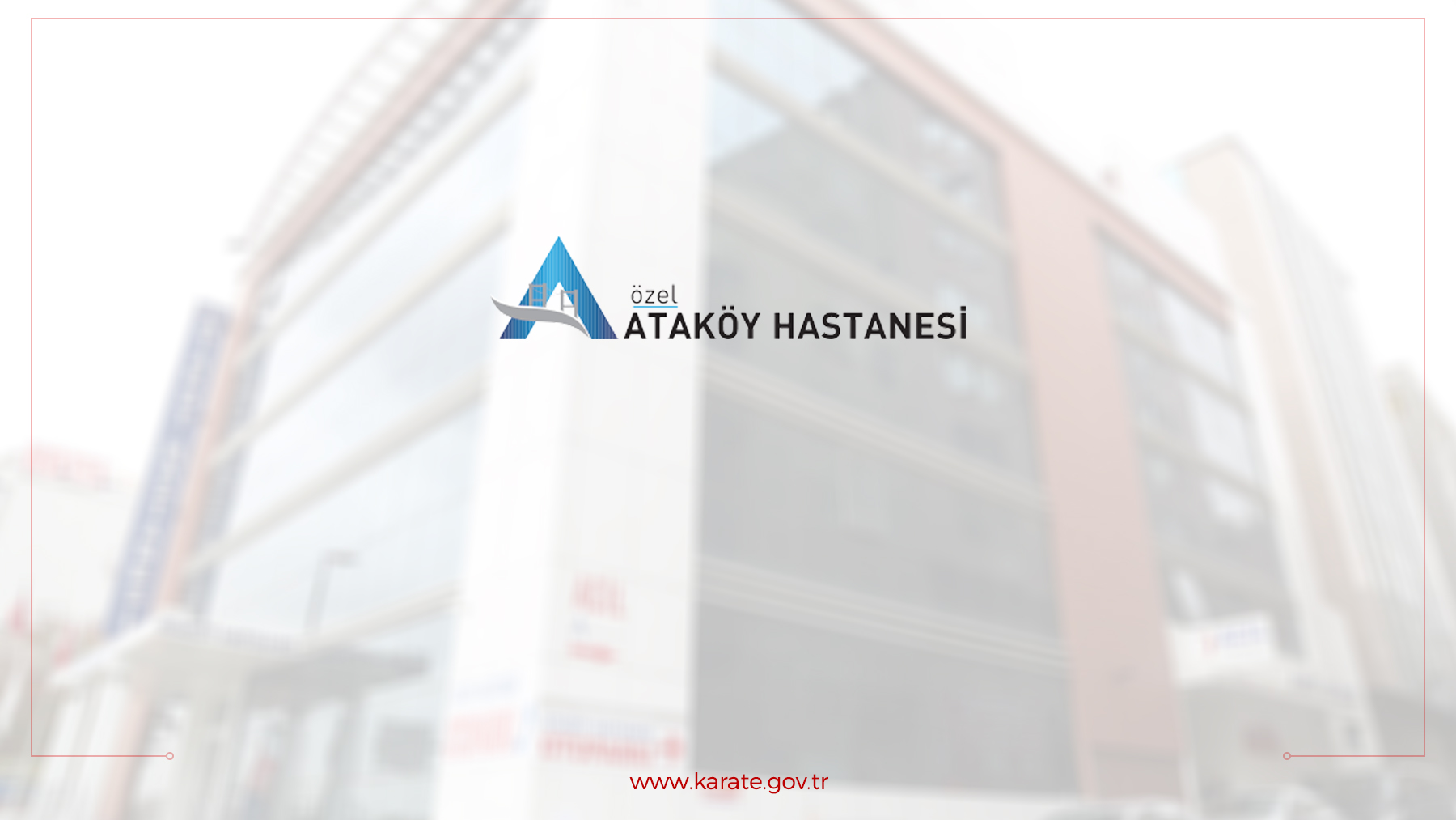 Özel Ataköy Hastanesi ile anlaşma
