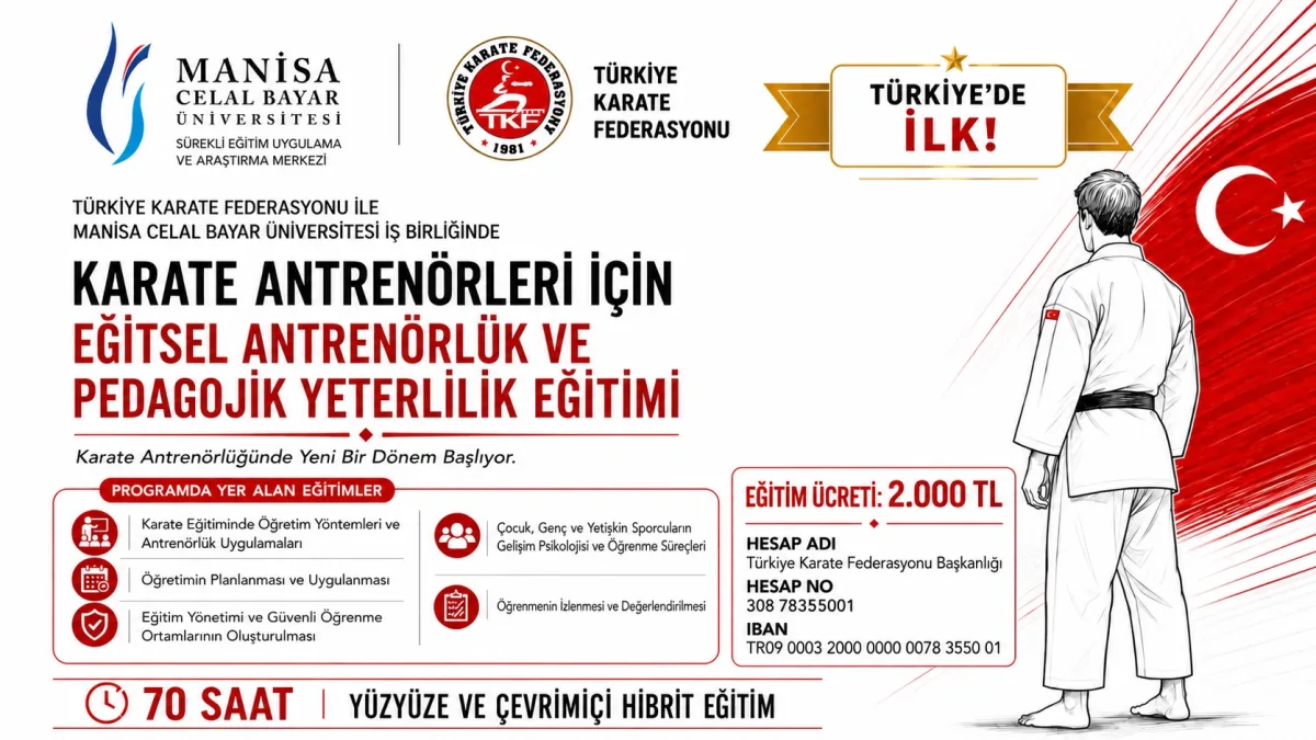 TÜRKİYE’DE İLK: KARATE ANTRENÖRLERİ İÇİN EĞİTSEL ANTRENÖRLÜK VE PEDAGOJİK YETERLİLİK EĞİTİMİ