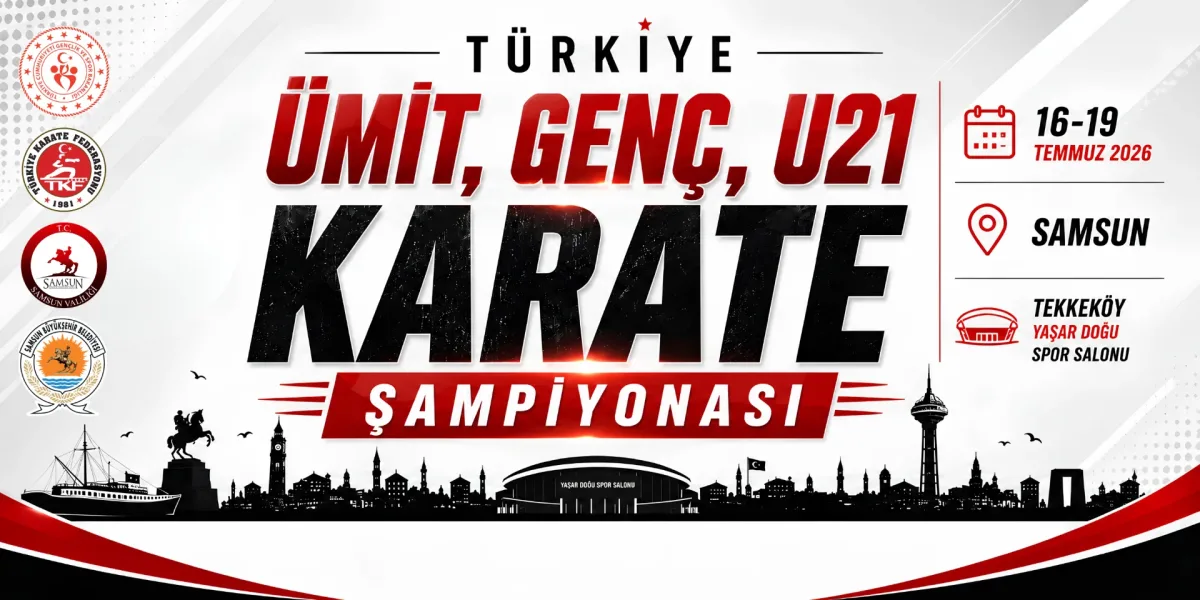 TÜRKİYE ÜMİT, GENÇ, U21 KARATE ŞAMPİYONASI